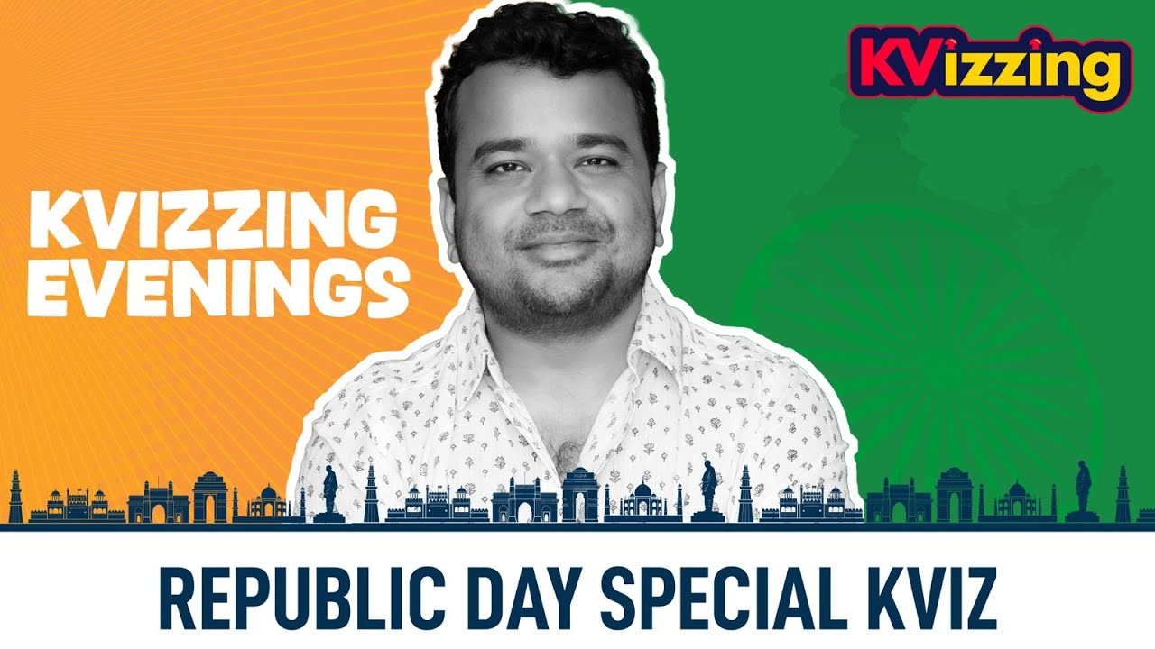 India KViz || Republic Day Special KVizzing Evenings With Members