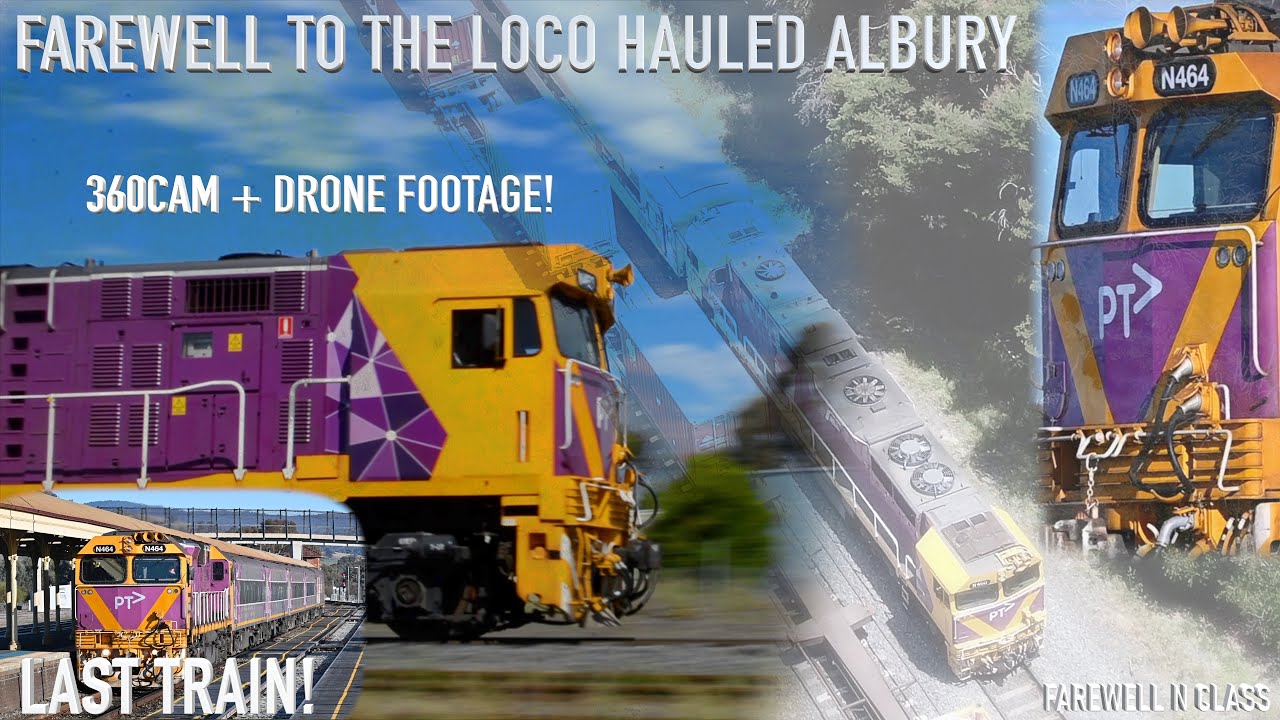 Last of the Loco Hauled Train to Albury  - Farewell V/Line SG N Class, for now.