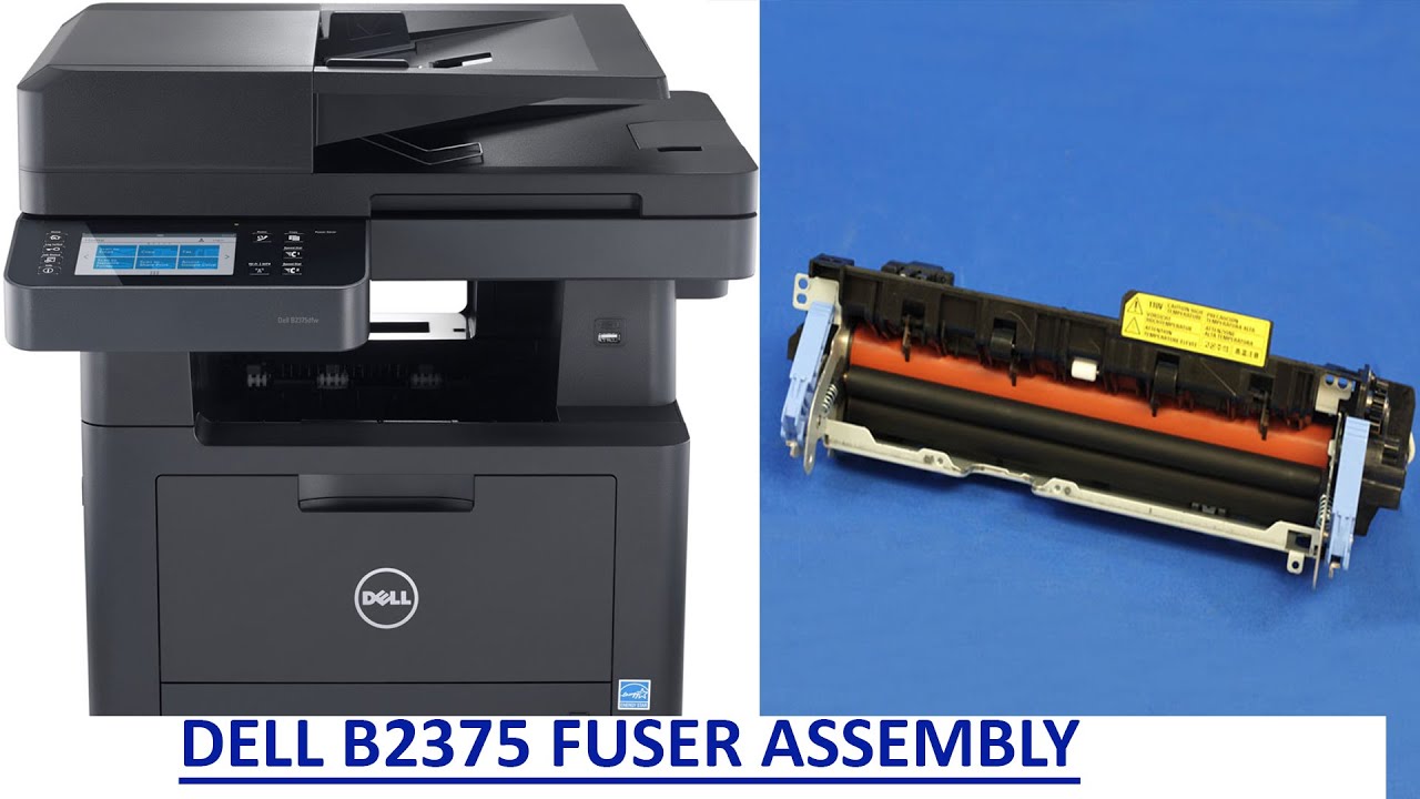 How to Change a Dell B2375 Fuser Assembly