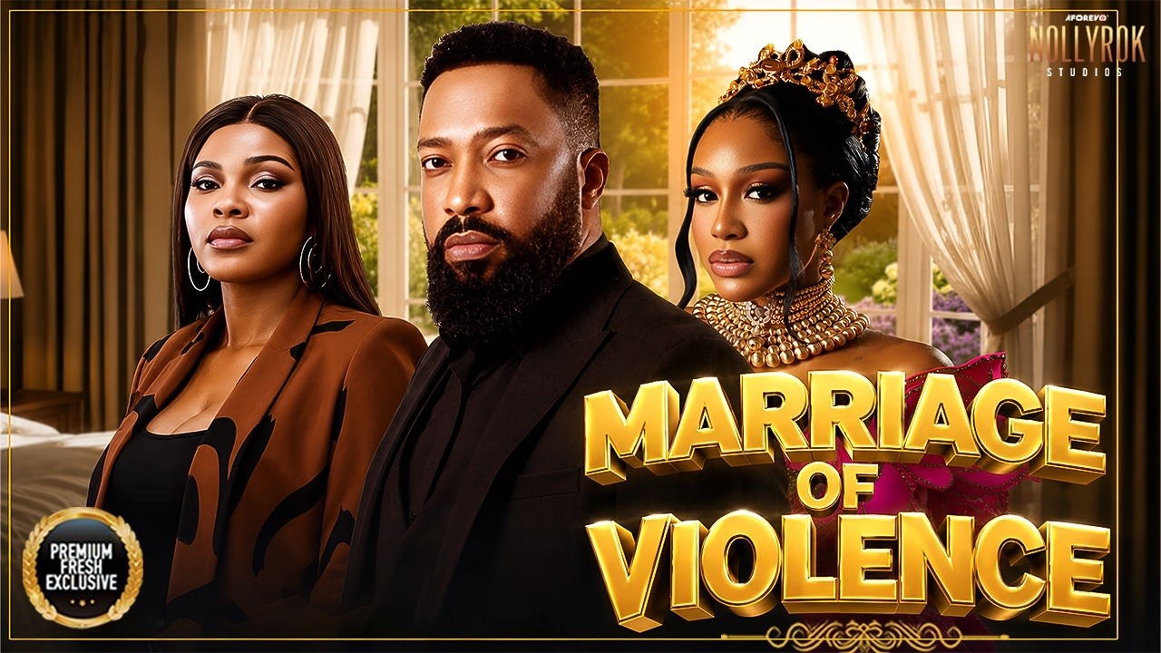 MARRIAGE OF VIOLENCE (FREDRICK LEONARD UCHE MONTANA SARIAN)  Nigerian Movies 2026 latest full movies