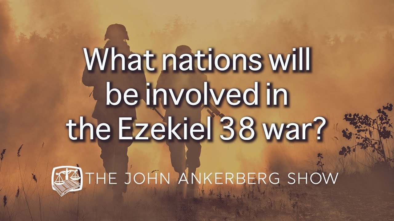 What nations will be involved in the Ezekiel 38 war?