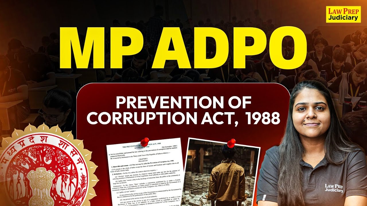 Prevention of Corruption Act, 1988 | MP ADPO 2025 | MP ADPO Preparation 2025 | By Shivangi Ma'am