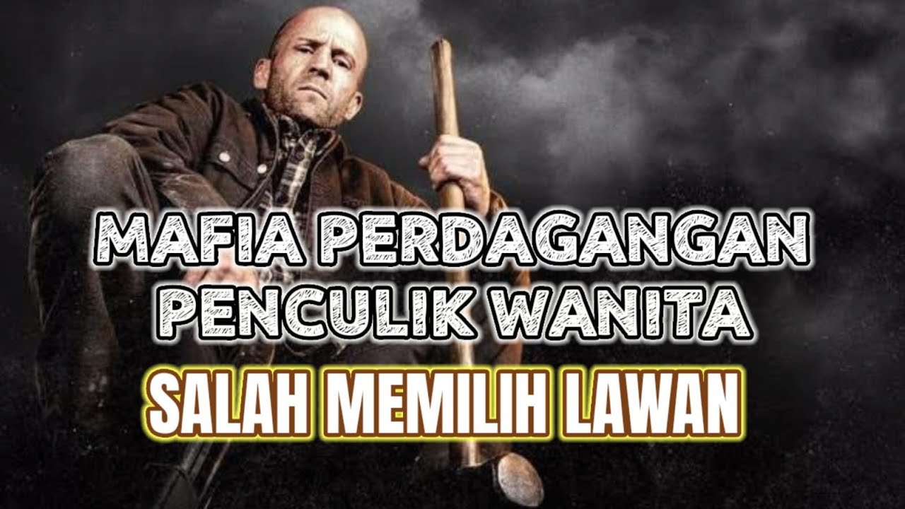 MAFIA PERDAGANGAN WANITA SALAH MEMILIH LAWAN !! (A WORKING MAN)