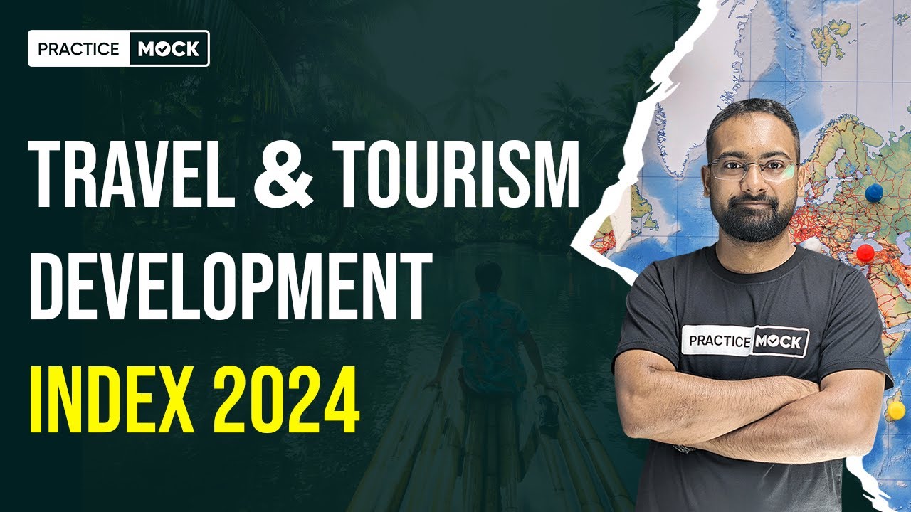 Travel & Tourism Development Index 2024 | PracticeMock | Abhishek Jha Sir