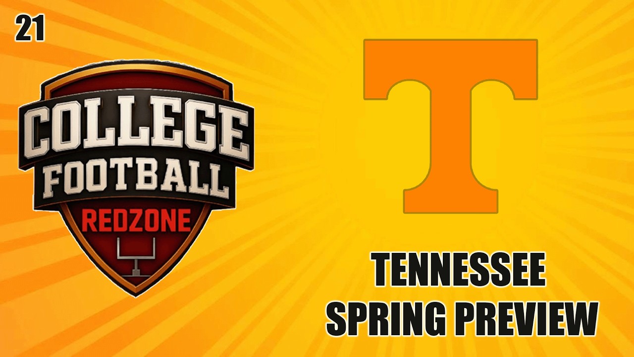 2026 Tennessee Volunteers First Look (Team Rank 21)