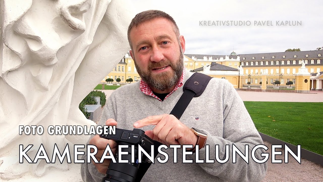 Foto Grundlagen: Unsere Kameraeinstellungen