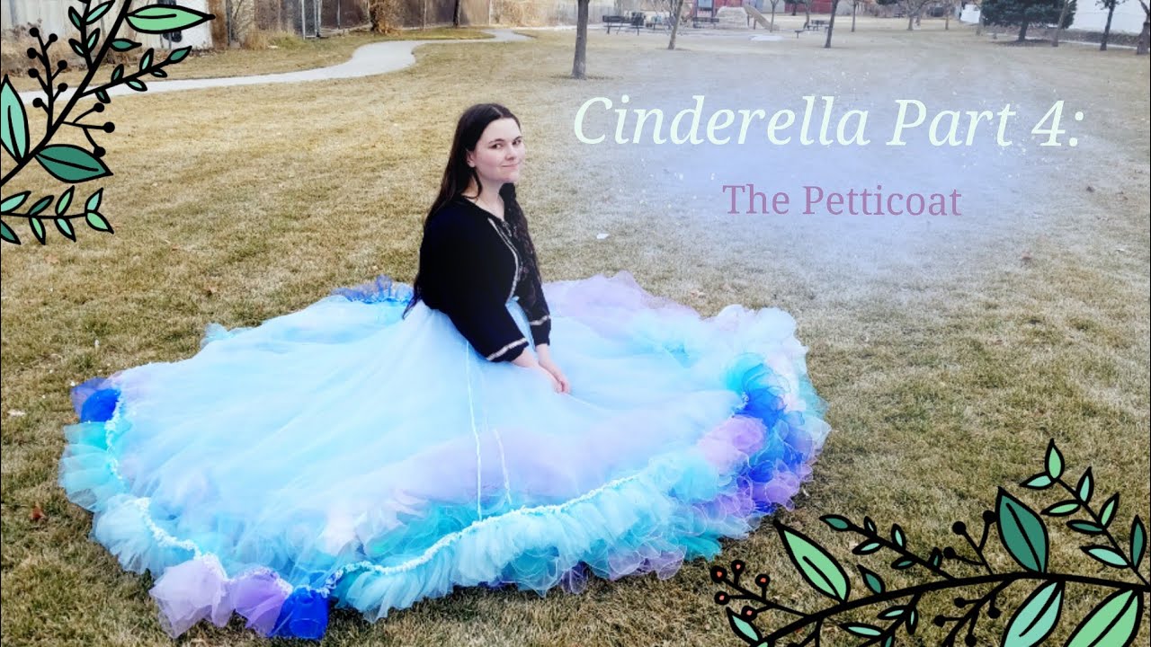 Making a huge Cinderella Petticoat