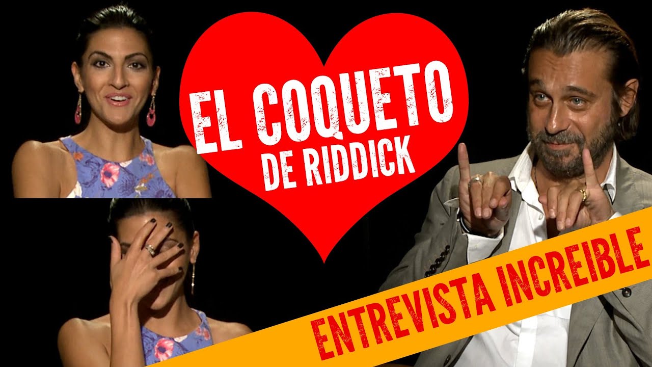 Jordi Mollá, el Coqueto Español de RIDDICK!