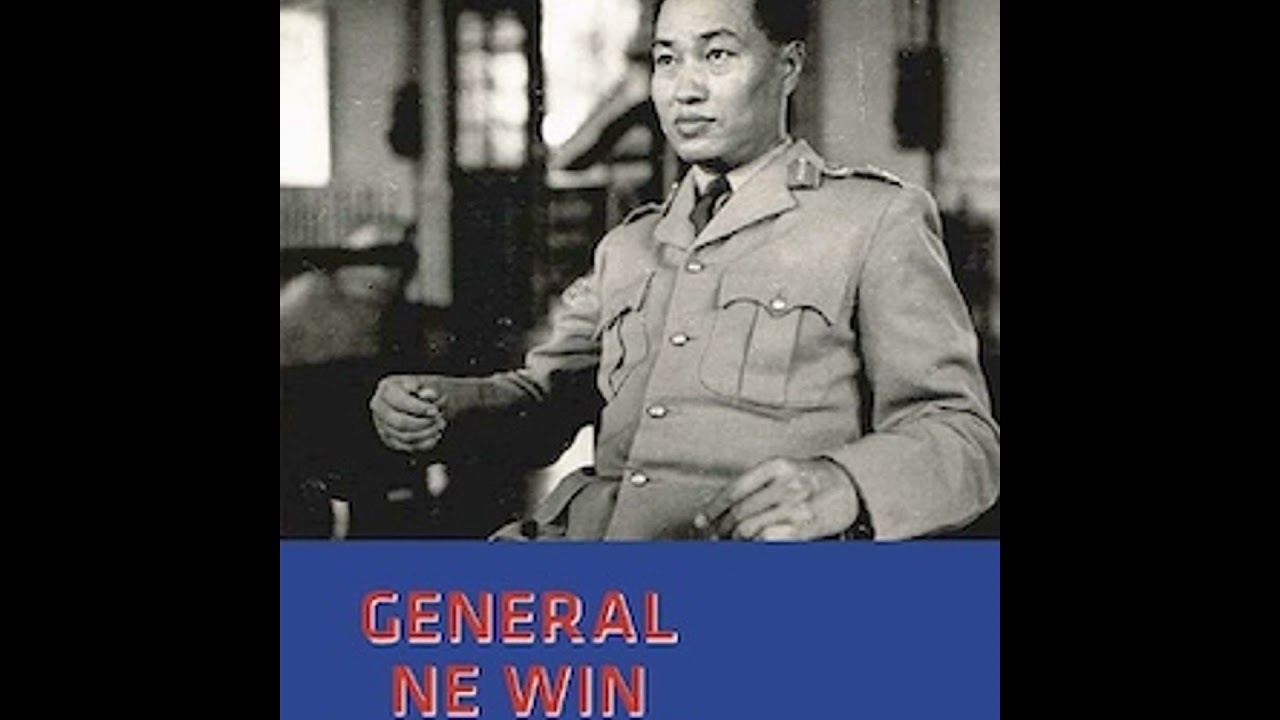 General Ne Win (1911-2002), politician, military commander, Prime Minister, President and dictator