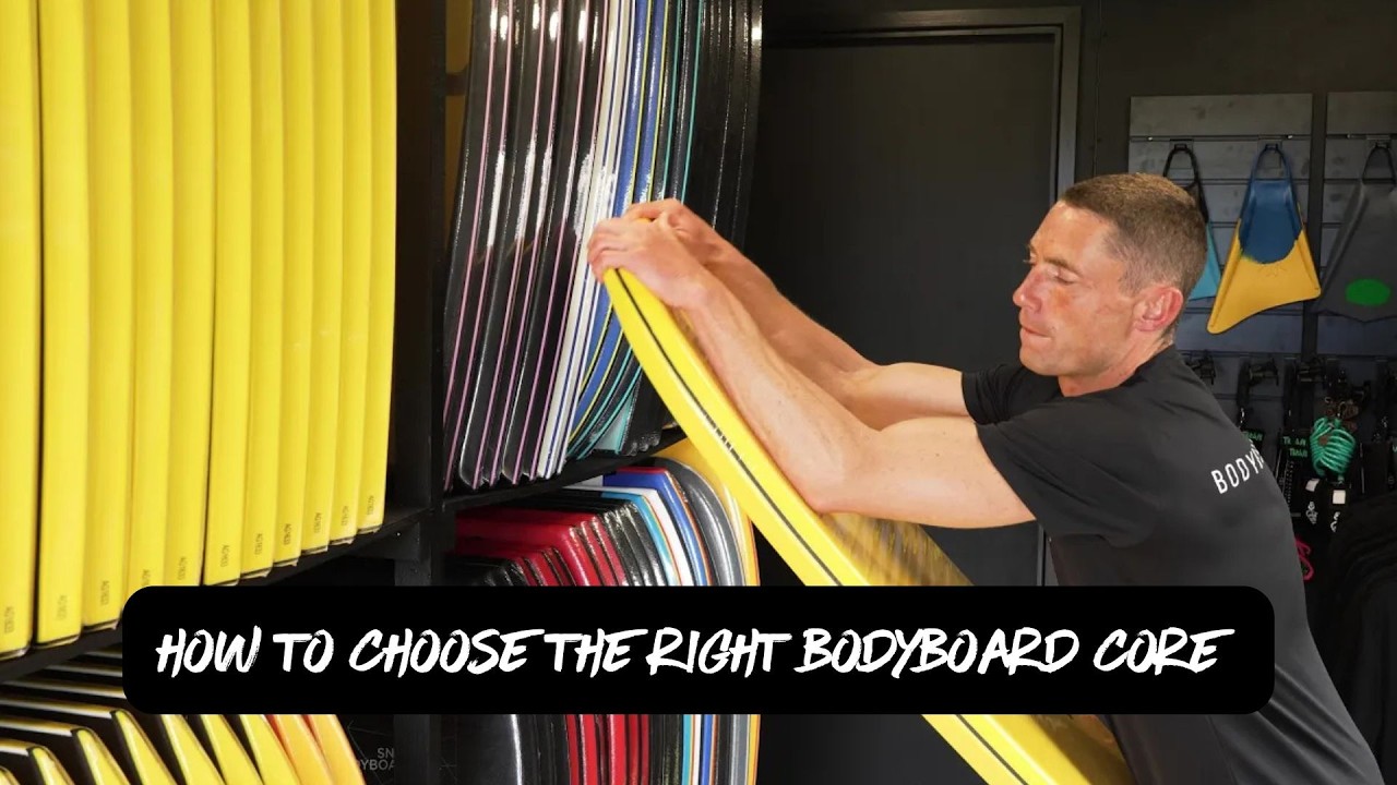How to choose the correct bodyboard core: Bodyboard Cores Explained