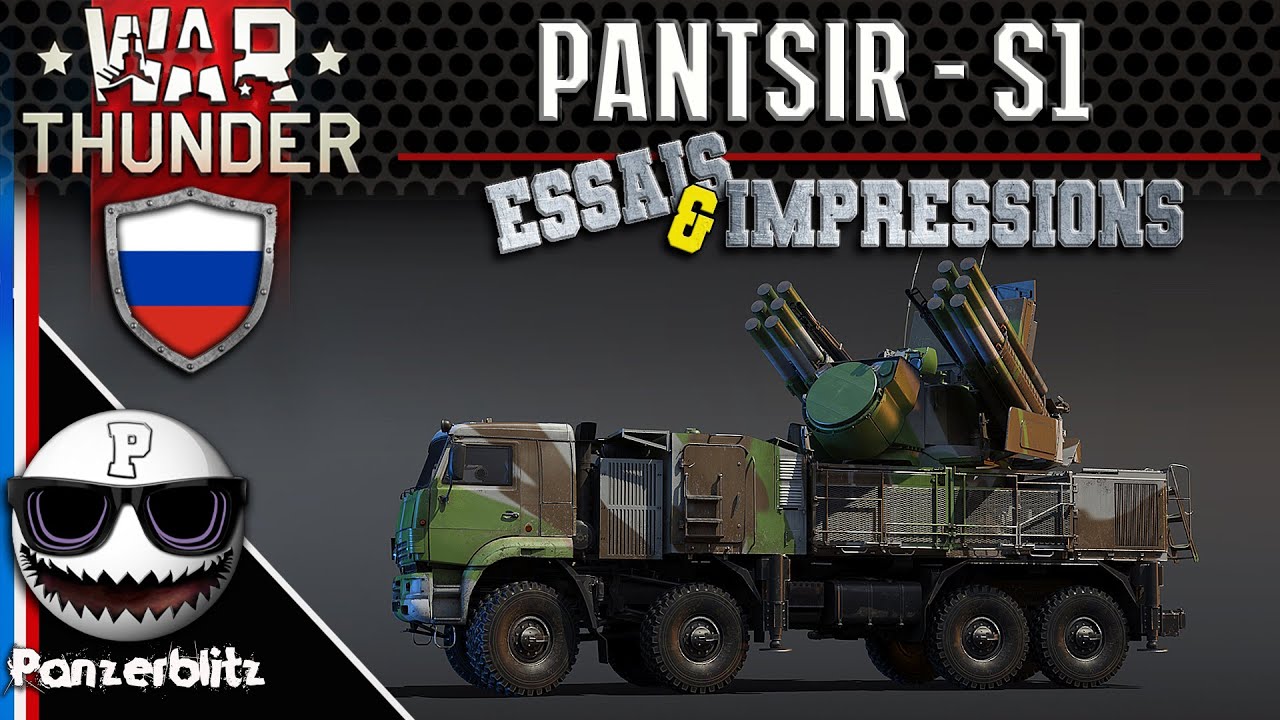 PANTSIR S1 -  20 Km de portée, gare à vos miches! WAR THUNDER