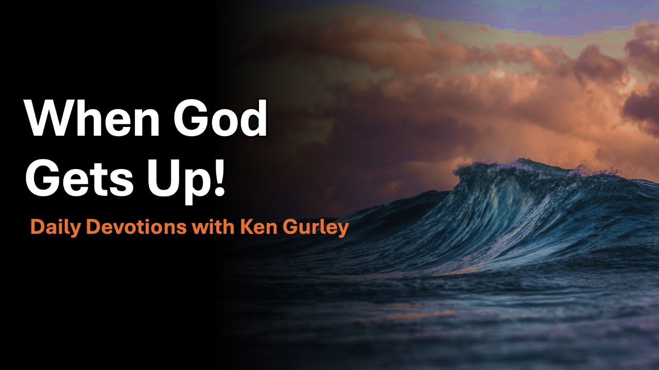 When God Gets Up