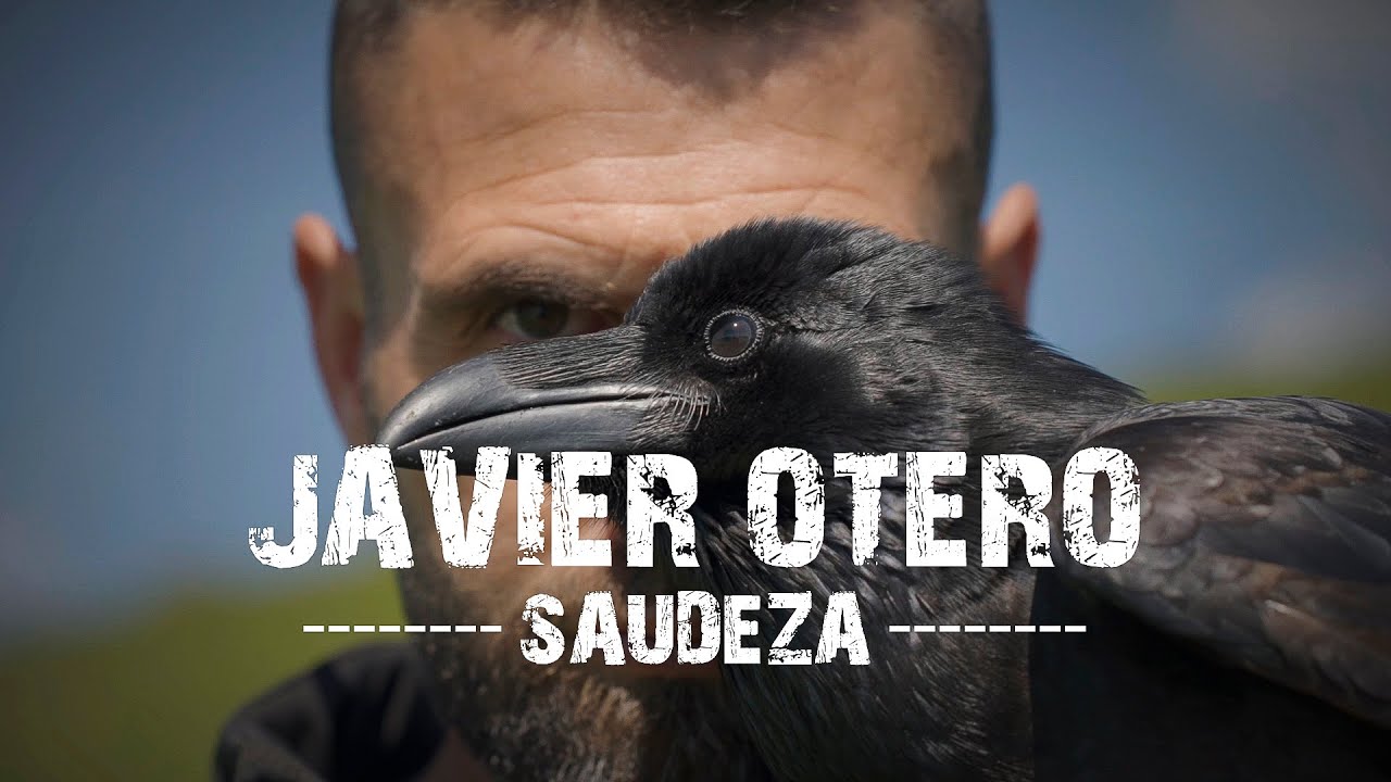 Saudeza con Javier Otero: Escapar á natureza é a verdadeira terapia da vida porque é a nosa esencia.