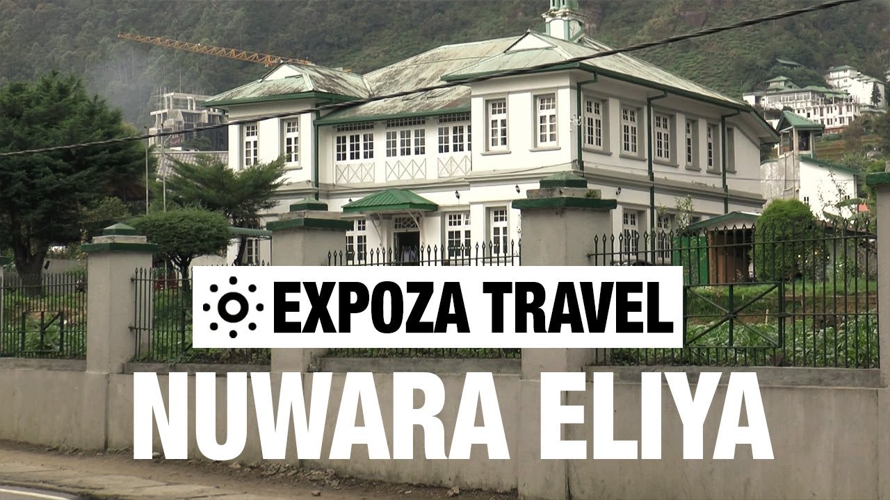 Nuwara Eliya (Sri Lanka) Vacation Travel Video Guide