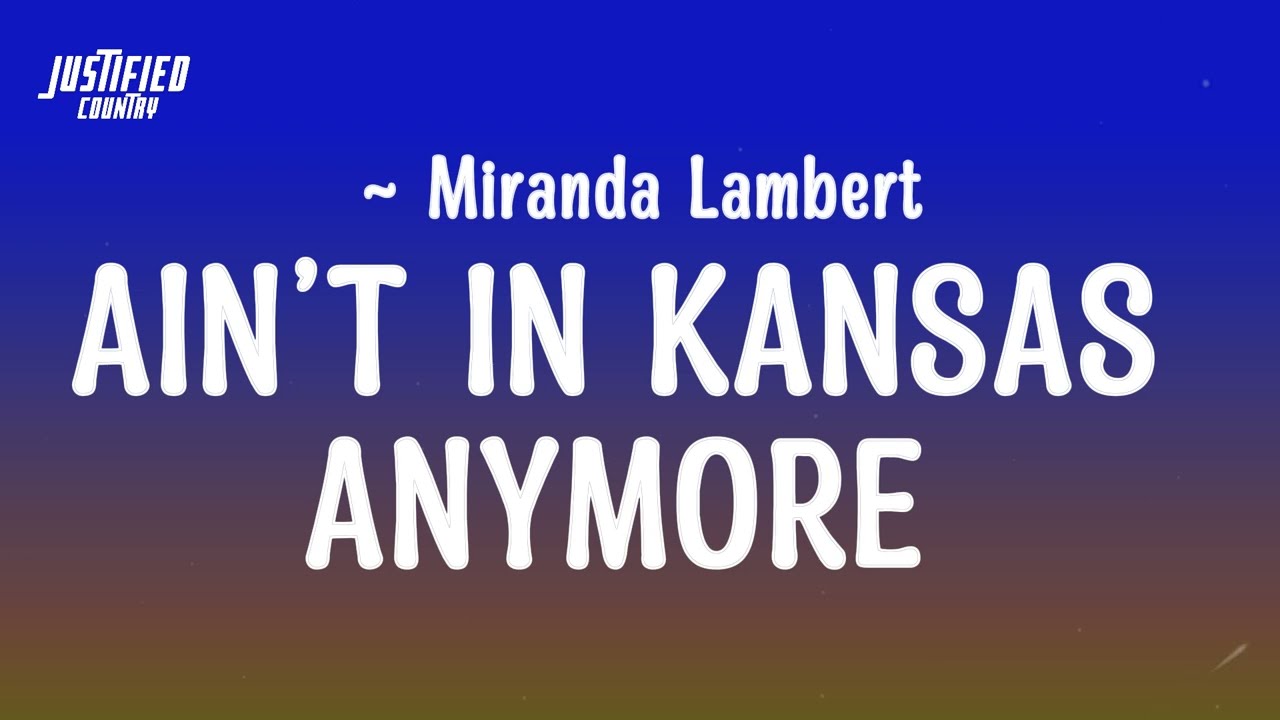 Miranda Lambert - Ain&rsquo;t In Kansas Anymore (From Twisters: The Album)(Lyrics)