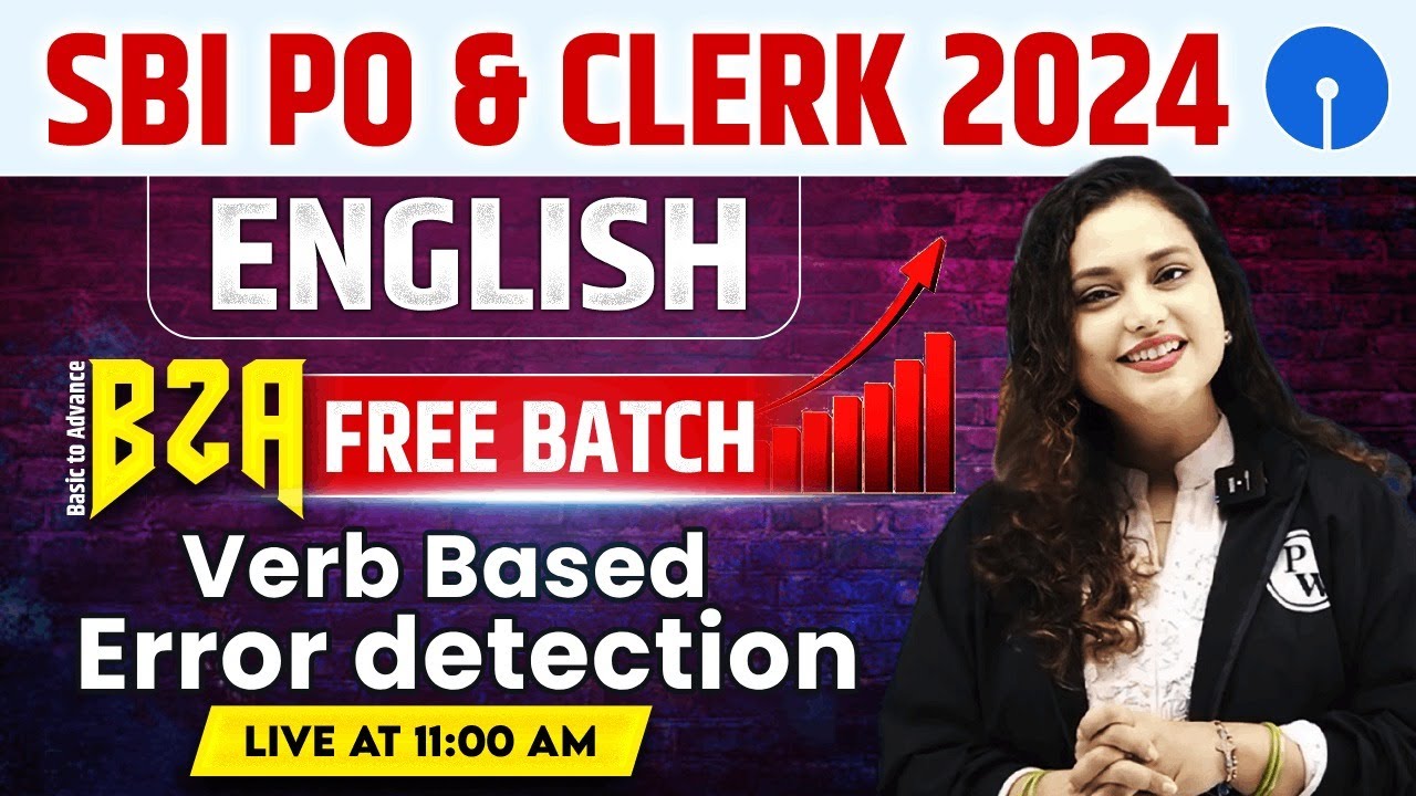SBI PO & Clerk English 2024 | Error Detection Based on Verb | by Rupam Ma'am