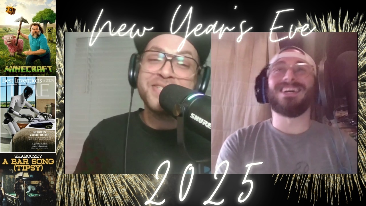 [New Year's Special] Episode Twenty-Five: 2025