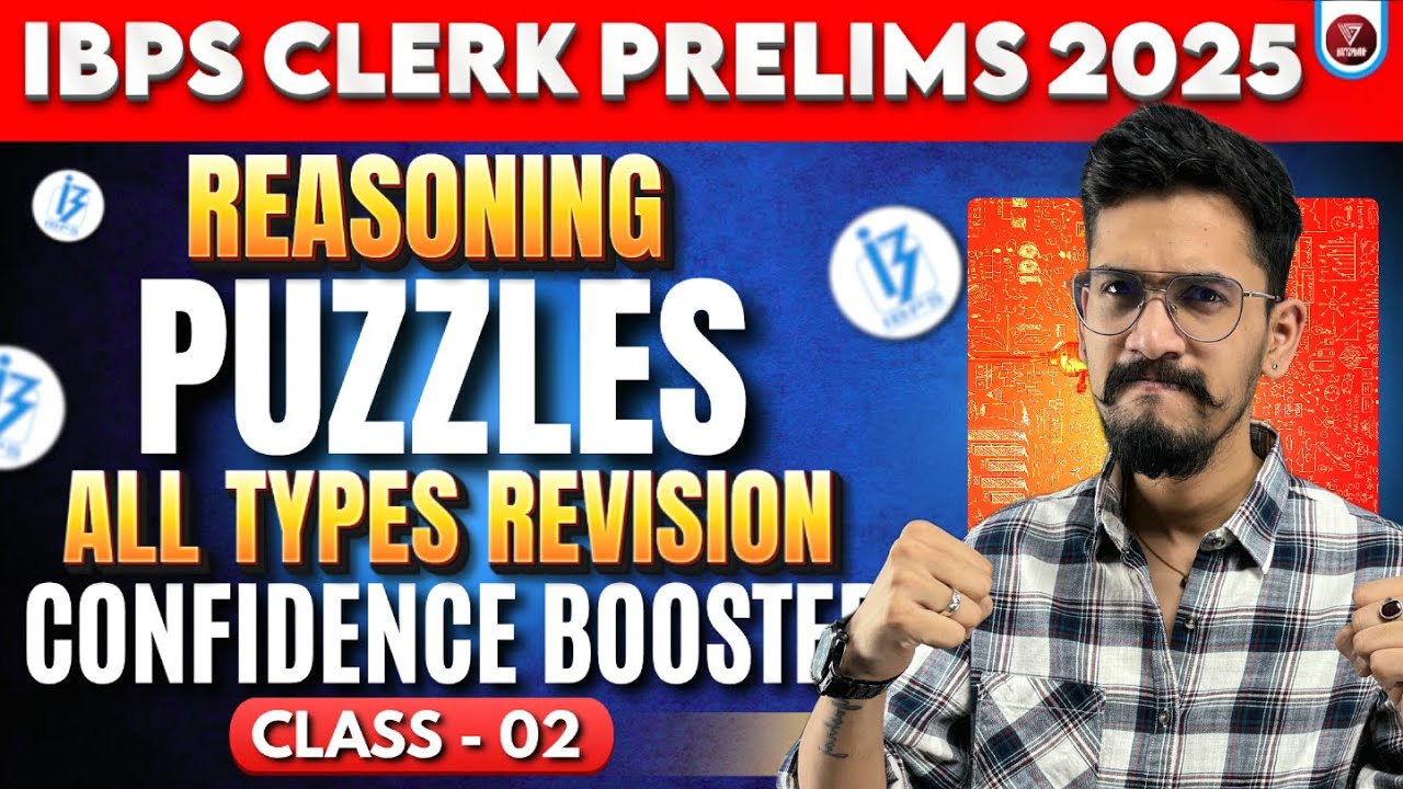 🔥Puzzles for IBPS Clerk Pre 2025 | Complete Revision CBC Series by Yashraj Sir Veteran [Class-2]