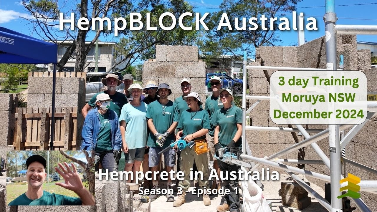 HempBLOCK Training, Sustainable Building in Action, Hempcrete in Australia Season (S3 Ep1)