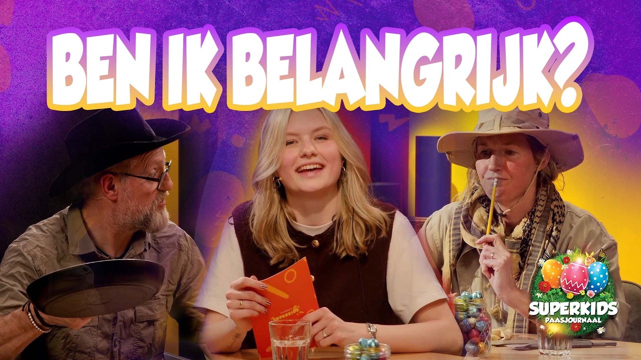 Ben ik belangrijk?☝️ Tips voor kinderen 🎙️ SuperKids Paasjournaal