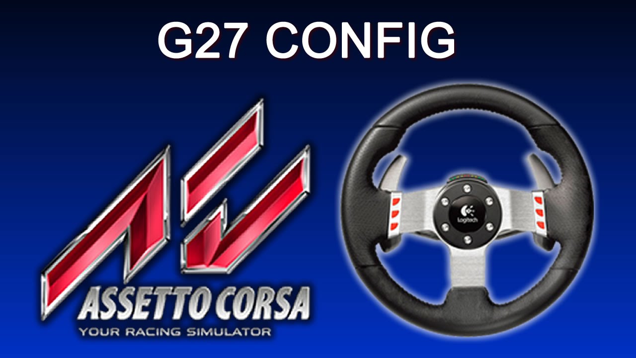 Assetto Corsa - Configurações do G27