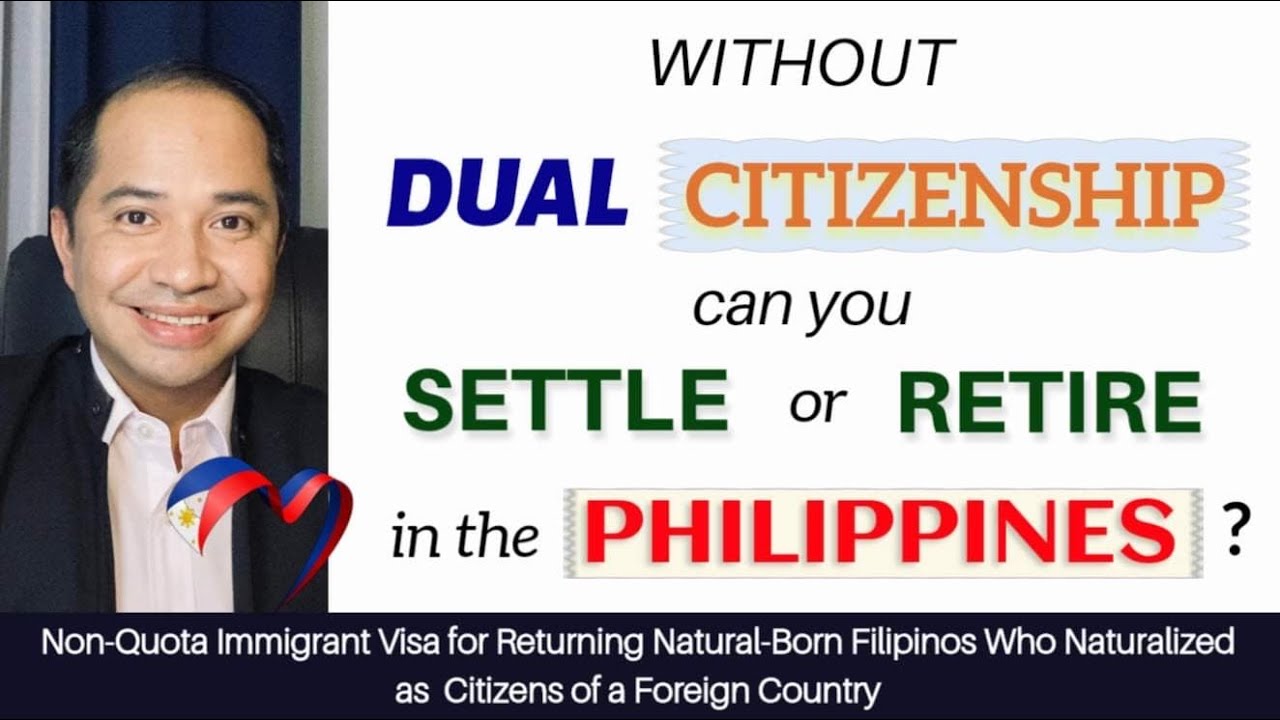 CAN A FORMER FILIPINO SETTLE OR RETIRE IN THE PHILIPPINES W/O BECOMING A PHILIPPINE DUAL CITIZEN?