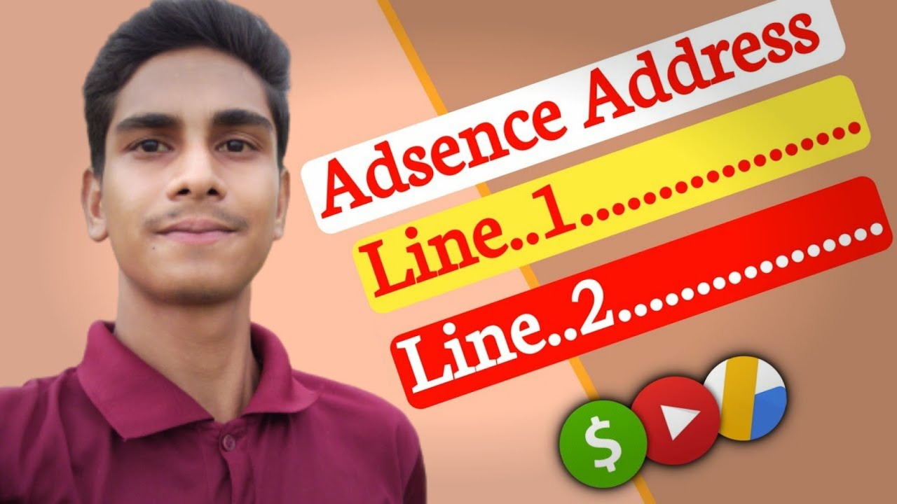 Adsence Address Line1, Address Line2 কিভাবে দিবেন | চিঠি পেতে কতদিন লাগবে