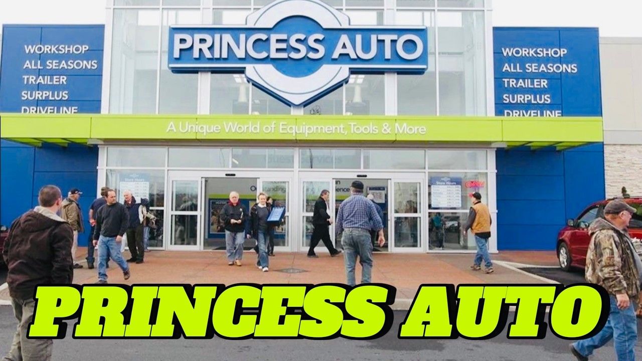 Princess Auto Store Tour 🇨🇦 | Your Dad’s Favourite Store? 👀