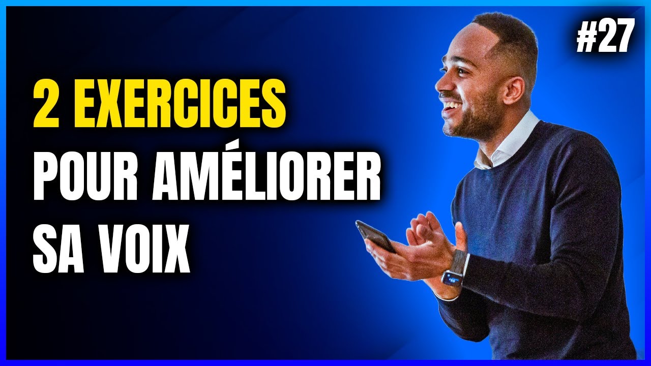 2 exercices pour améliorer sa voix #27