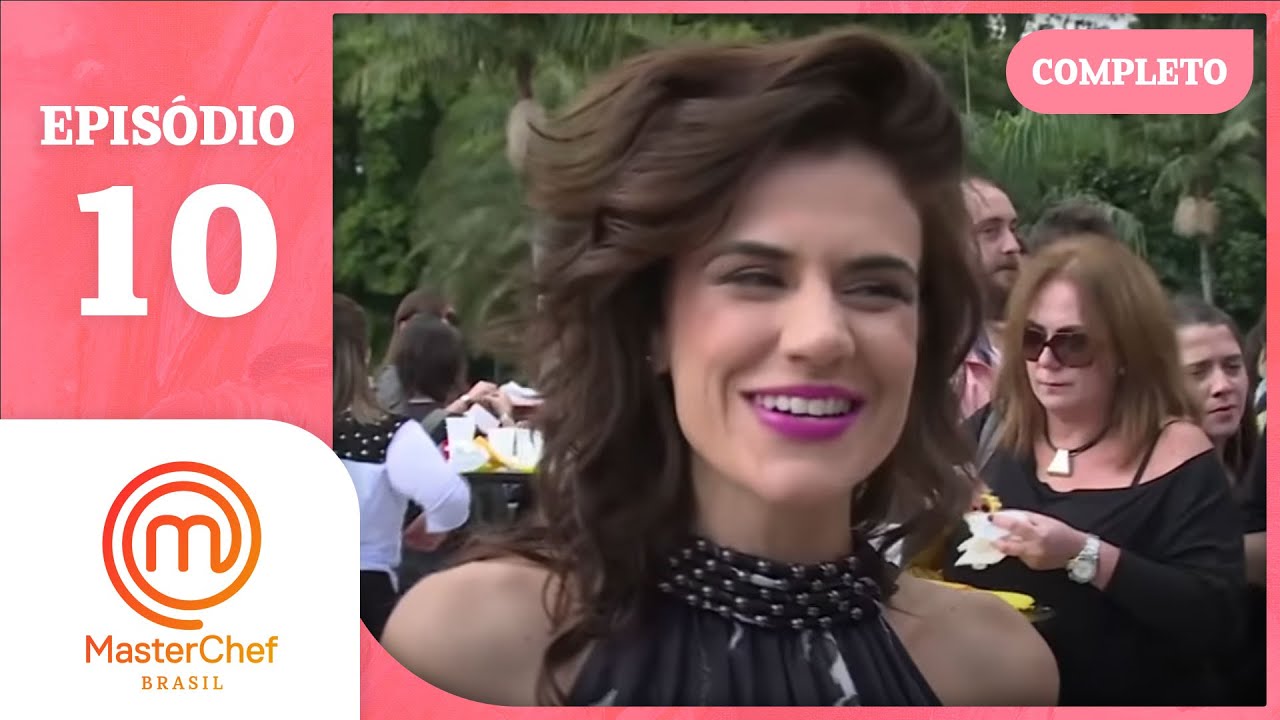 MASTERCHEF BRASIL (21/07/2015) | EP 10 | TEMP 02