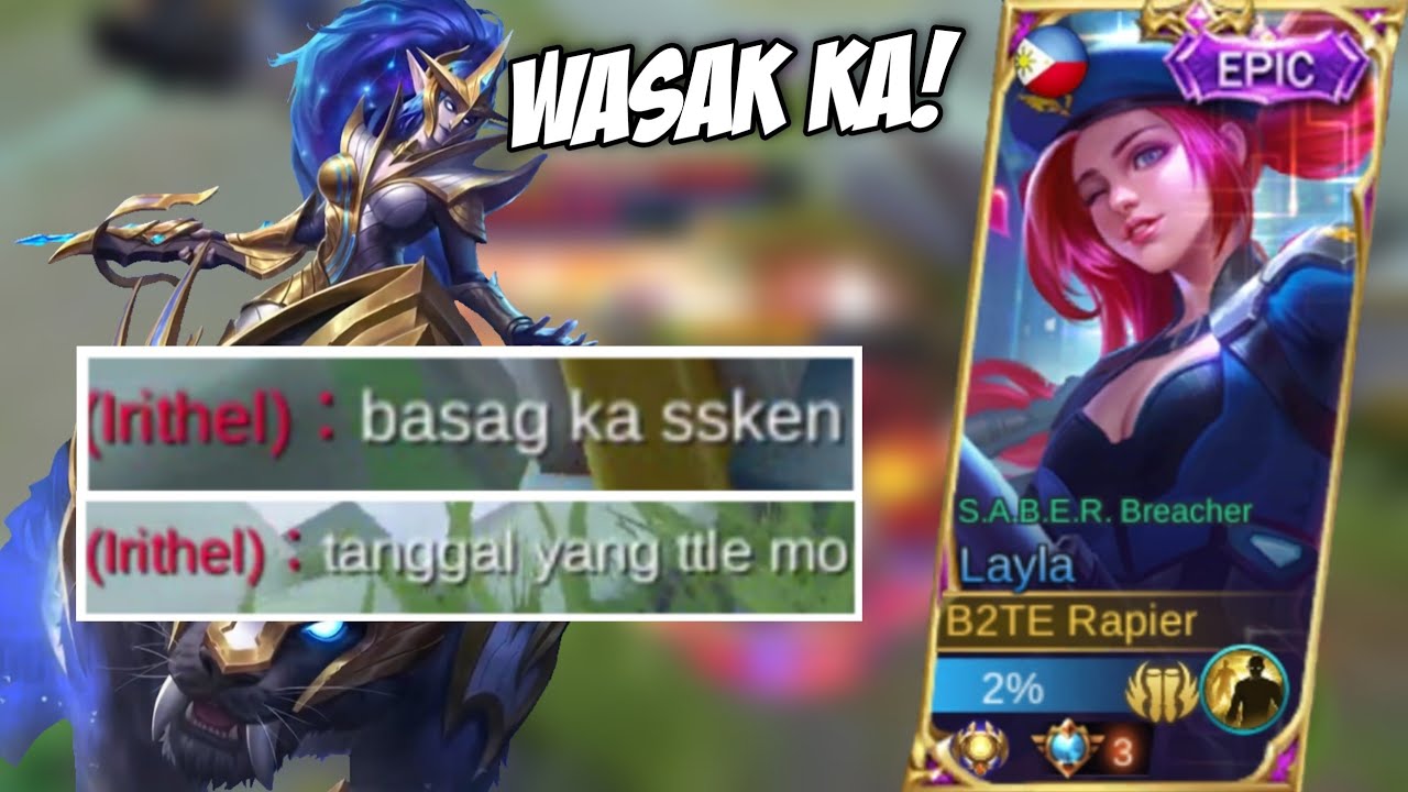 Wasak Daw Ako Sa Irithel, Tanggalin Niya Daw Badge Ko. | MLBB