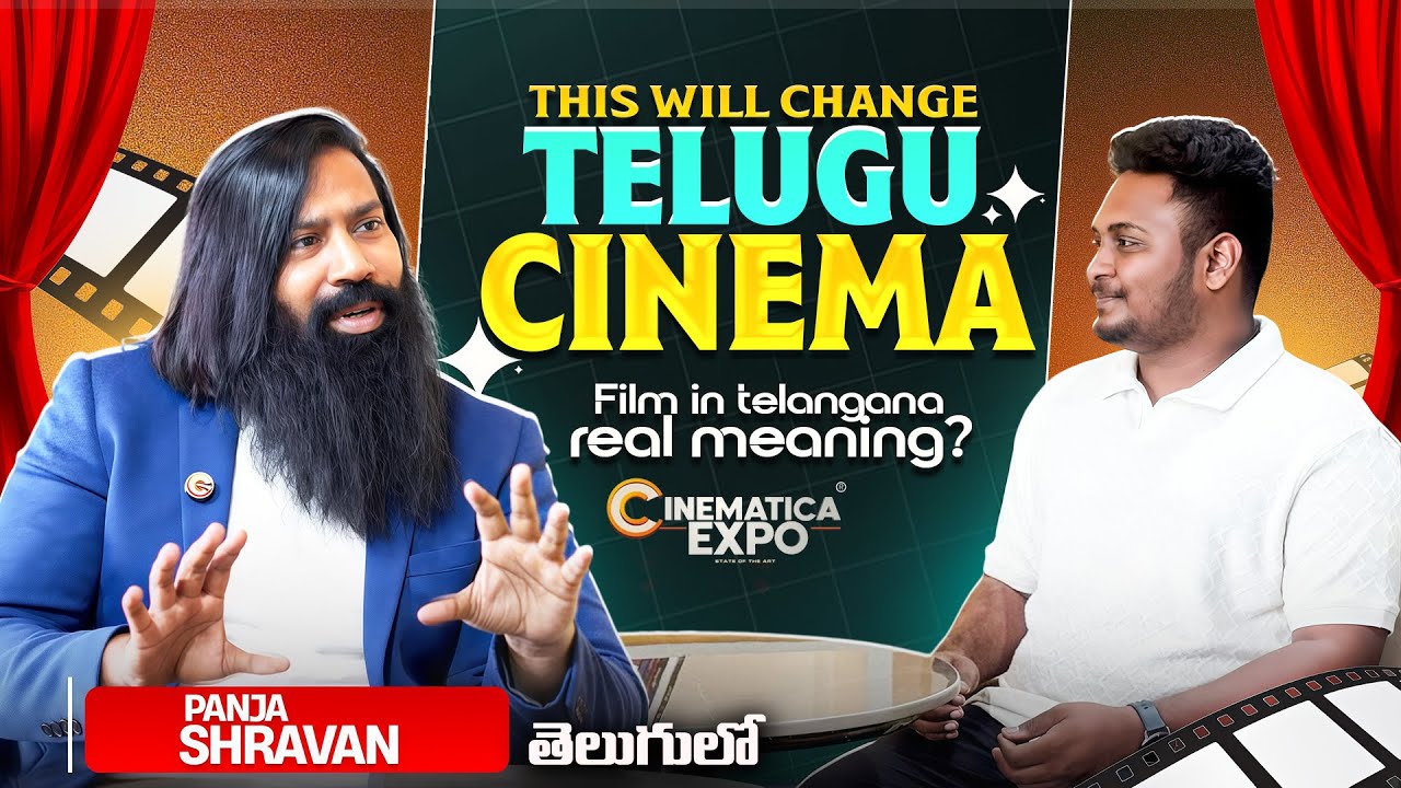 Panja Shravan Exclusive Interview🎬| Cinematica Expo & Cinica Creators Council Vision | In Telugu