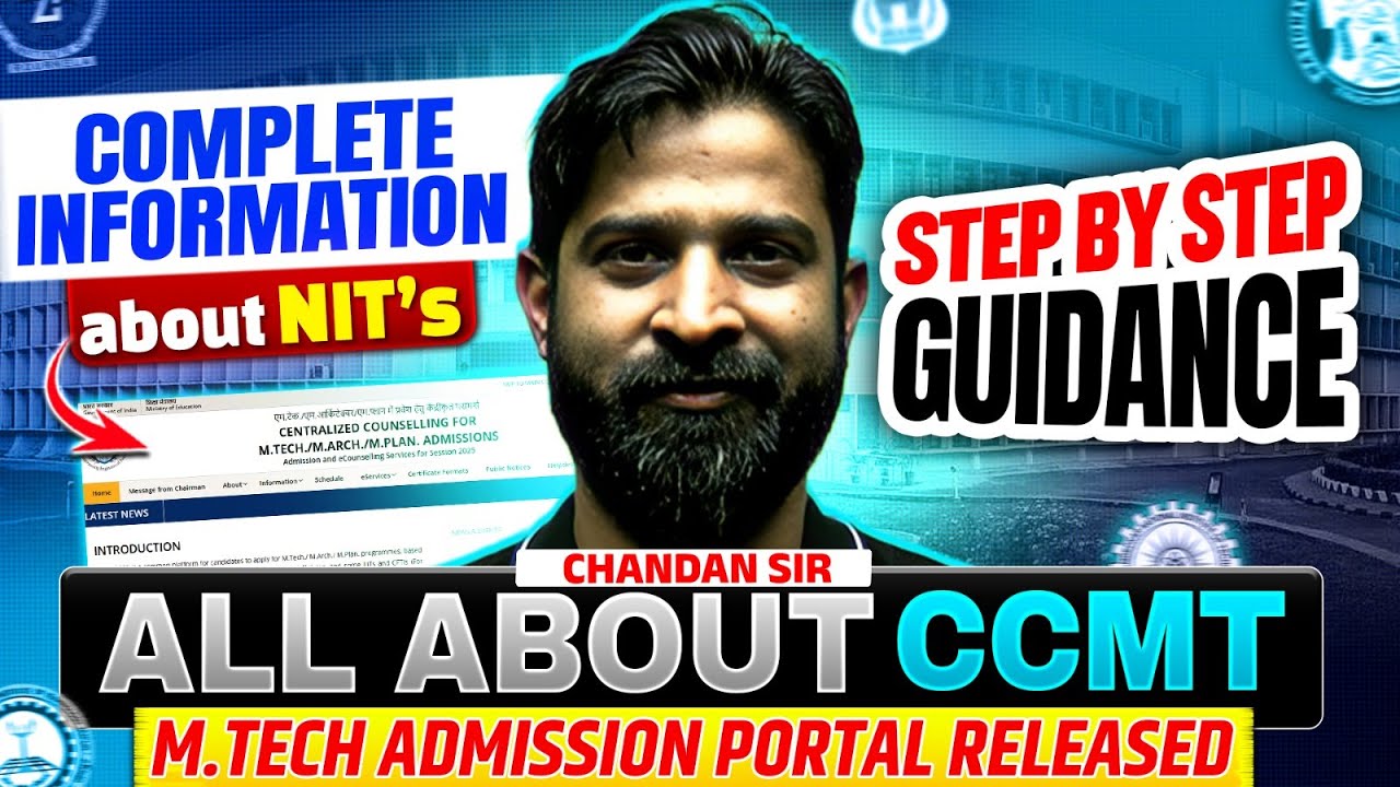 CCMT NIT Mtech Admission Portal 2025 | How to Apply? | Complete Details | CCMT 2025
