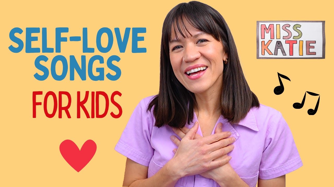 Kids Songs about Self-Love and Friendship (15 mins) 🥰 Positive Songs for Kids | Miss Katie Sings