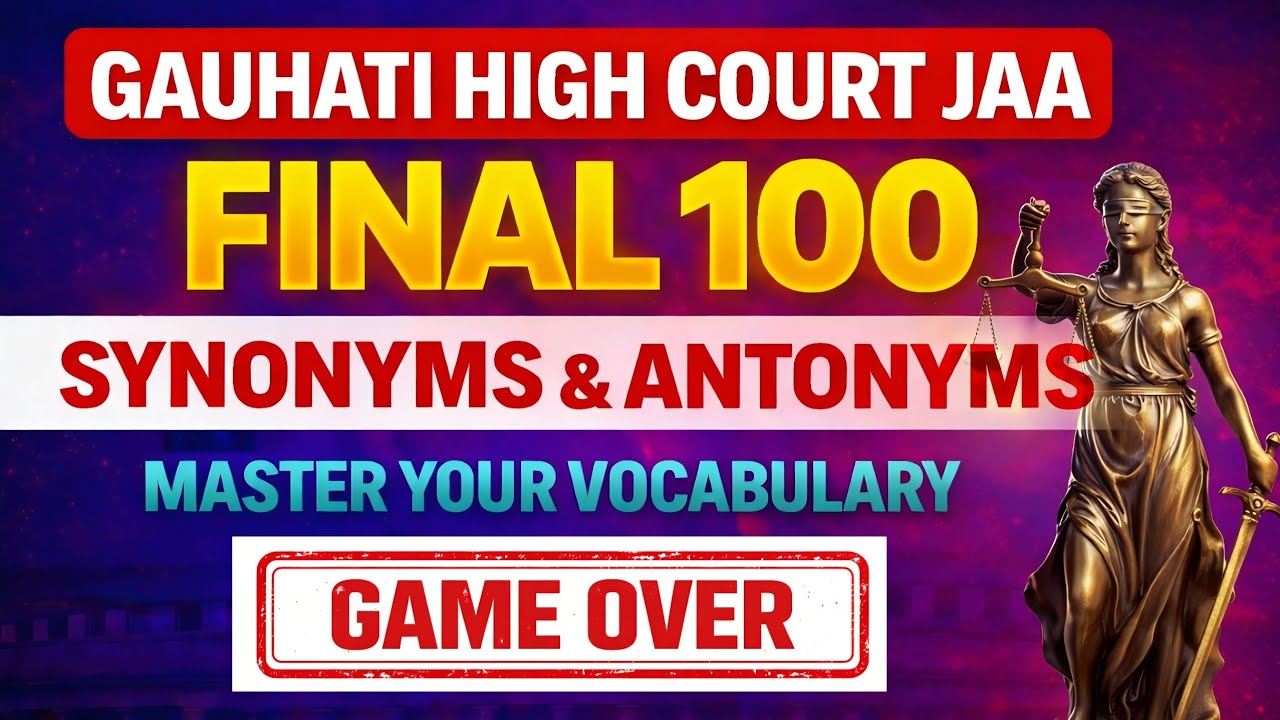 Synonyms and Antonyms Gauhati High Court || Gauhati High Court JAA || Mocktest Assam 