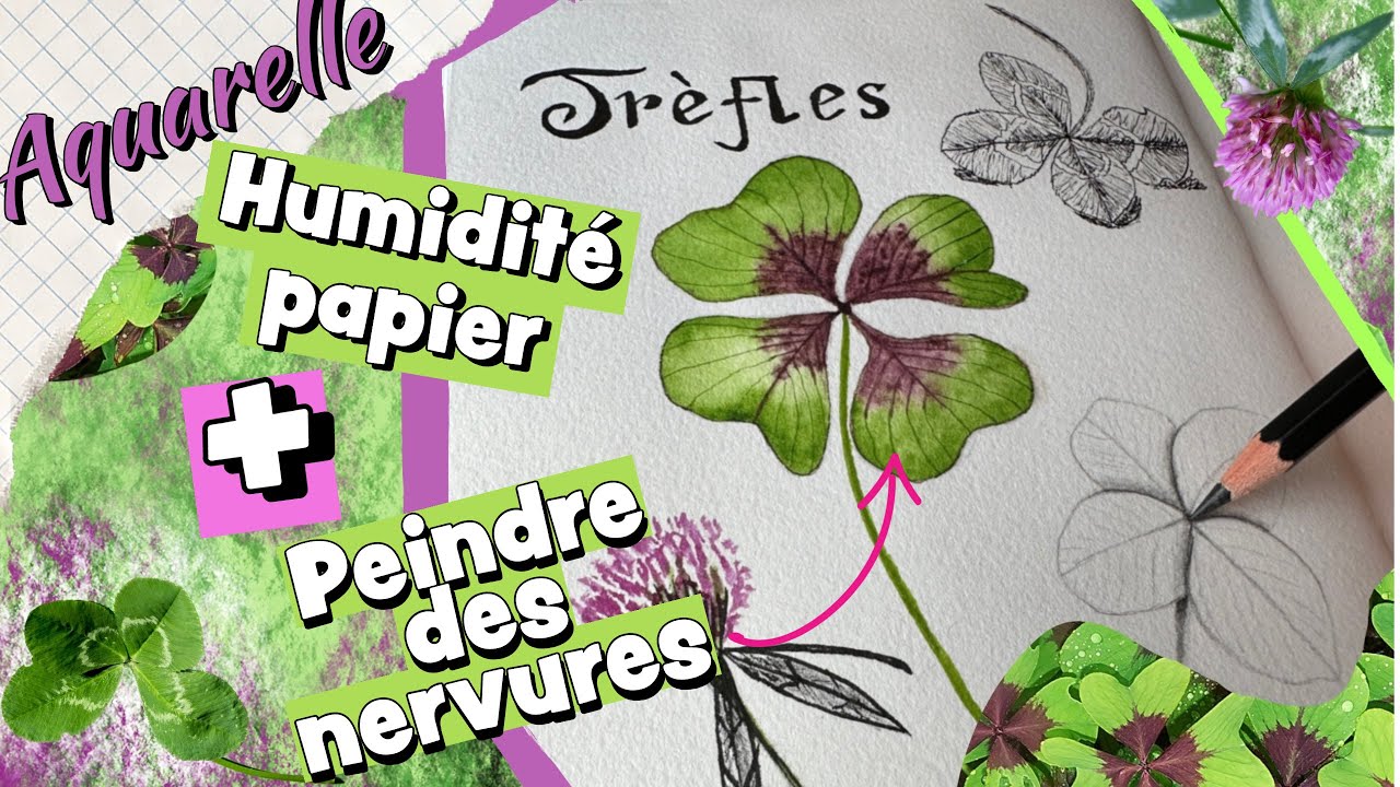 Peindre un TREFLE 🍀à l'aquarelle (FACILE) HUMIDITE du papier et création de NERVURES | WATERCOLOR 🍀