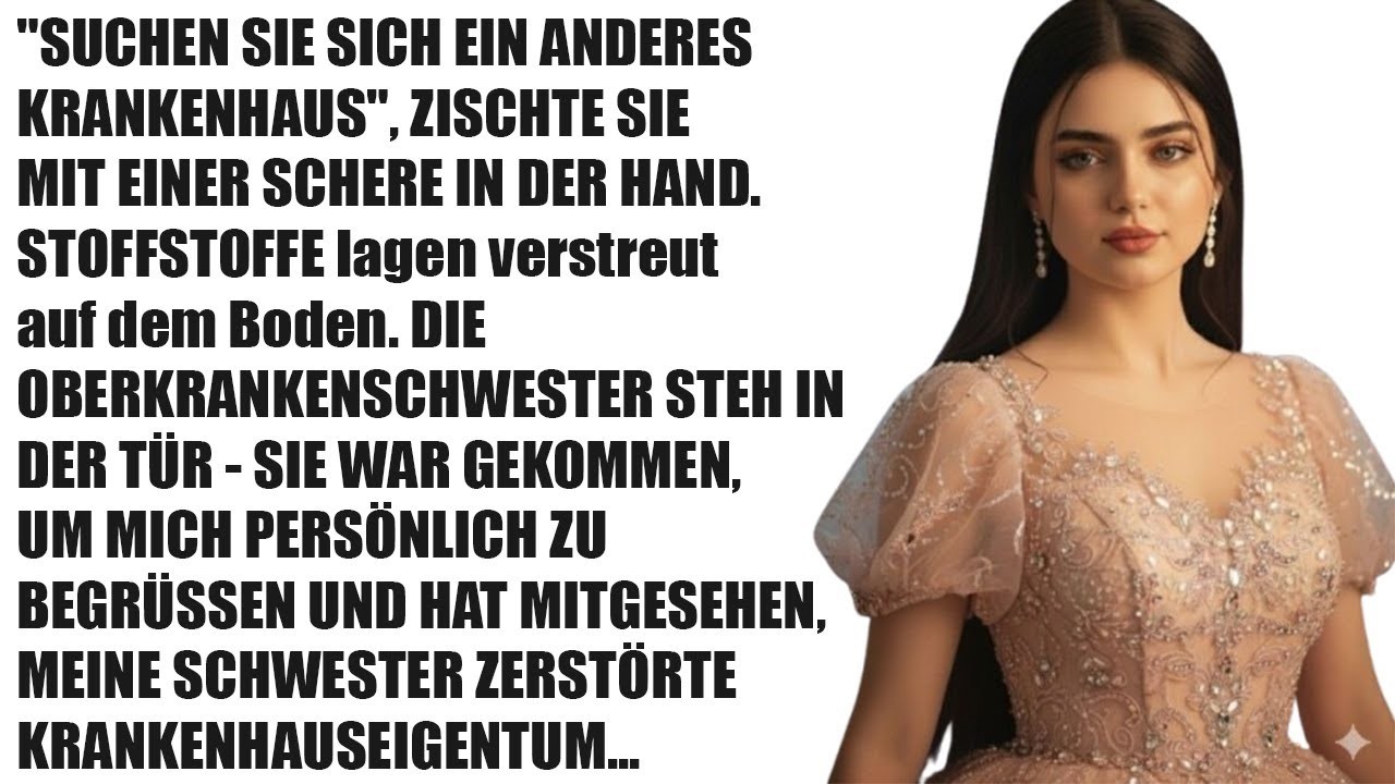 Meine Schwester zerschnitt meine Pflegeuniform – die Stationsleiterin sah alles