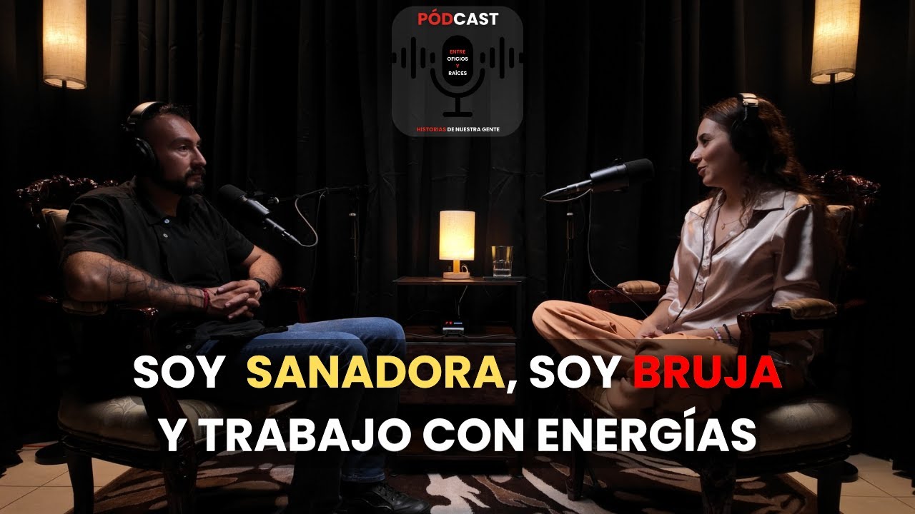 SOY SANADORA, SOY BRUJA Y TRABAJO CON ENERGÍAS | Invitada: Beth Pérez | ENTRE OFICIOS Y RAÍCES |Ep 6