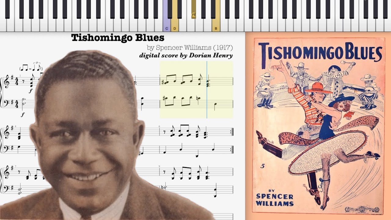 Tishomingo Blues by Spencer Williams (1917, Blues piano)