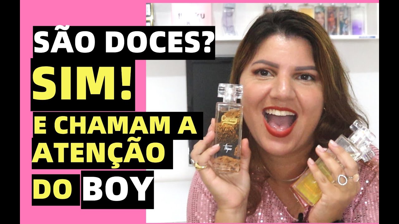 PERFUMES DOCES QUE ARRANCAM ELOGIOS DO BOY E S&Atilde;O INSPIRADOS DA THIPOS