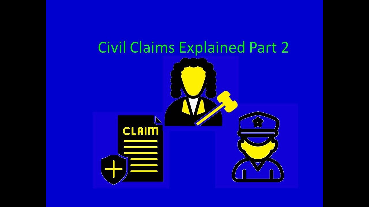 Civil Claims Against The Police Part 2