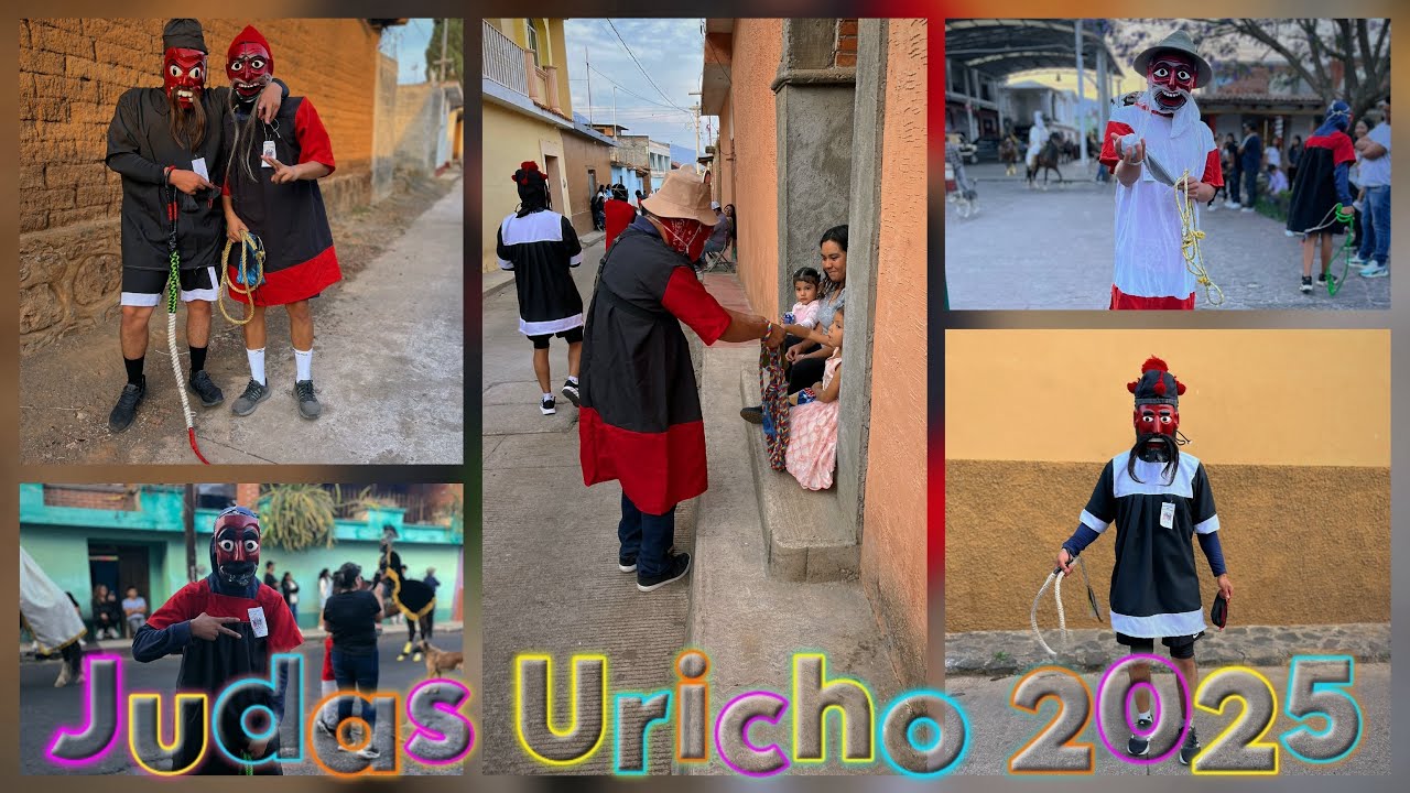 Judas Patas Peludas  | Semana Santa En Uricho Michoacán 17/Abril/2025