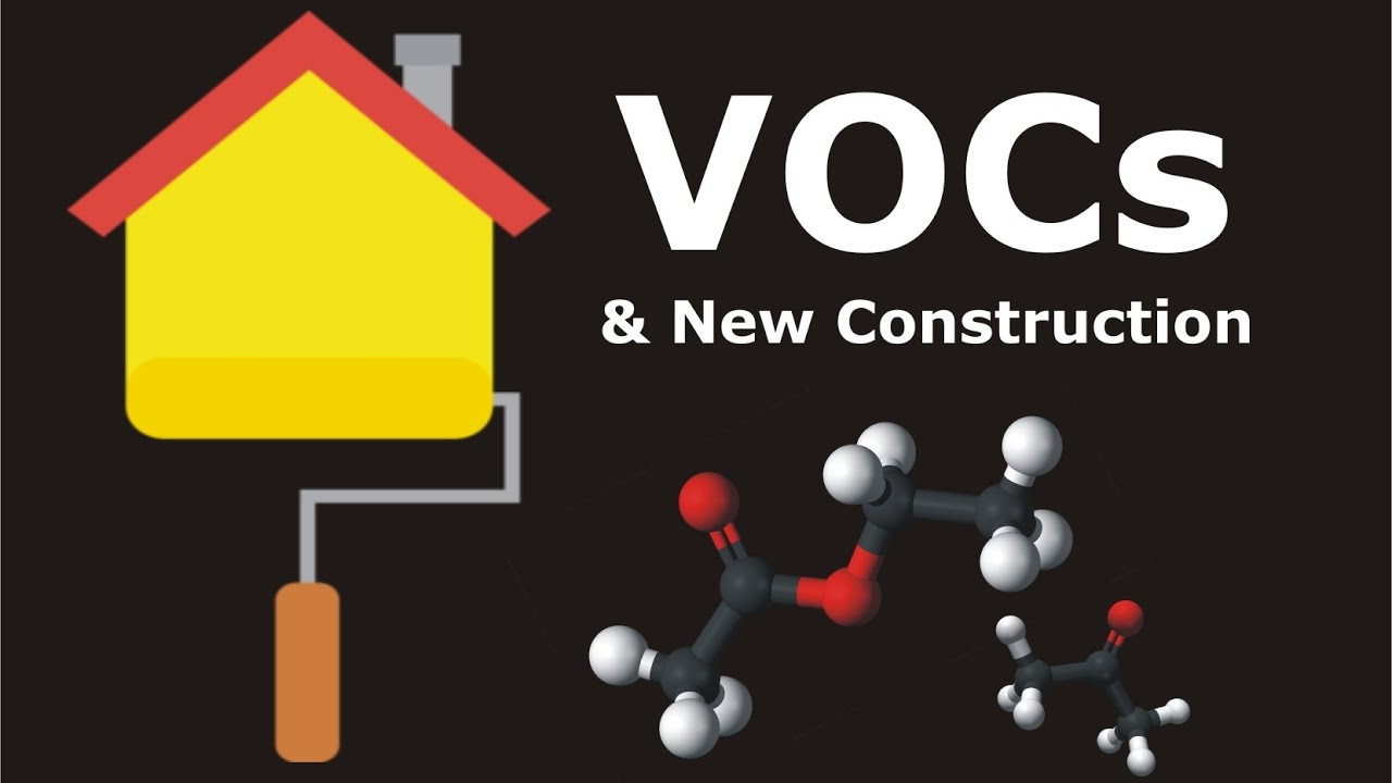 VOCs & New Construction