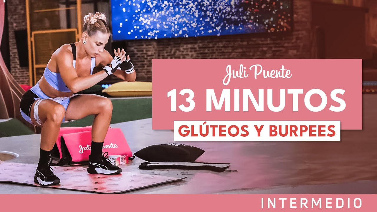 13' GLUTEOS Y BURPEES | Juli Puente 🍑