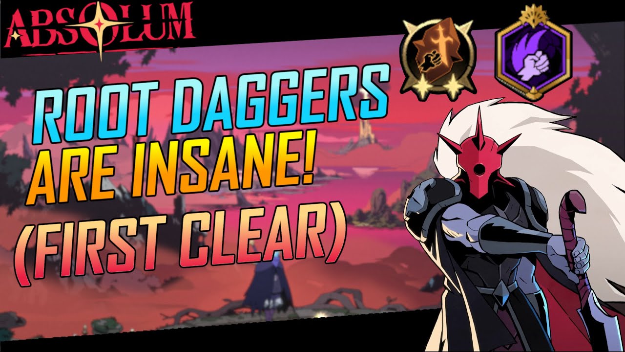 Root Dagger Galandra is INSANELY Strong! | First Clear | (Absolum)