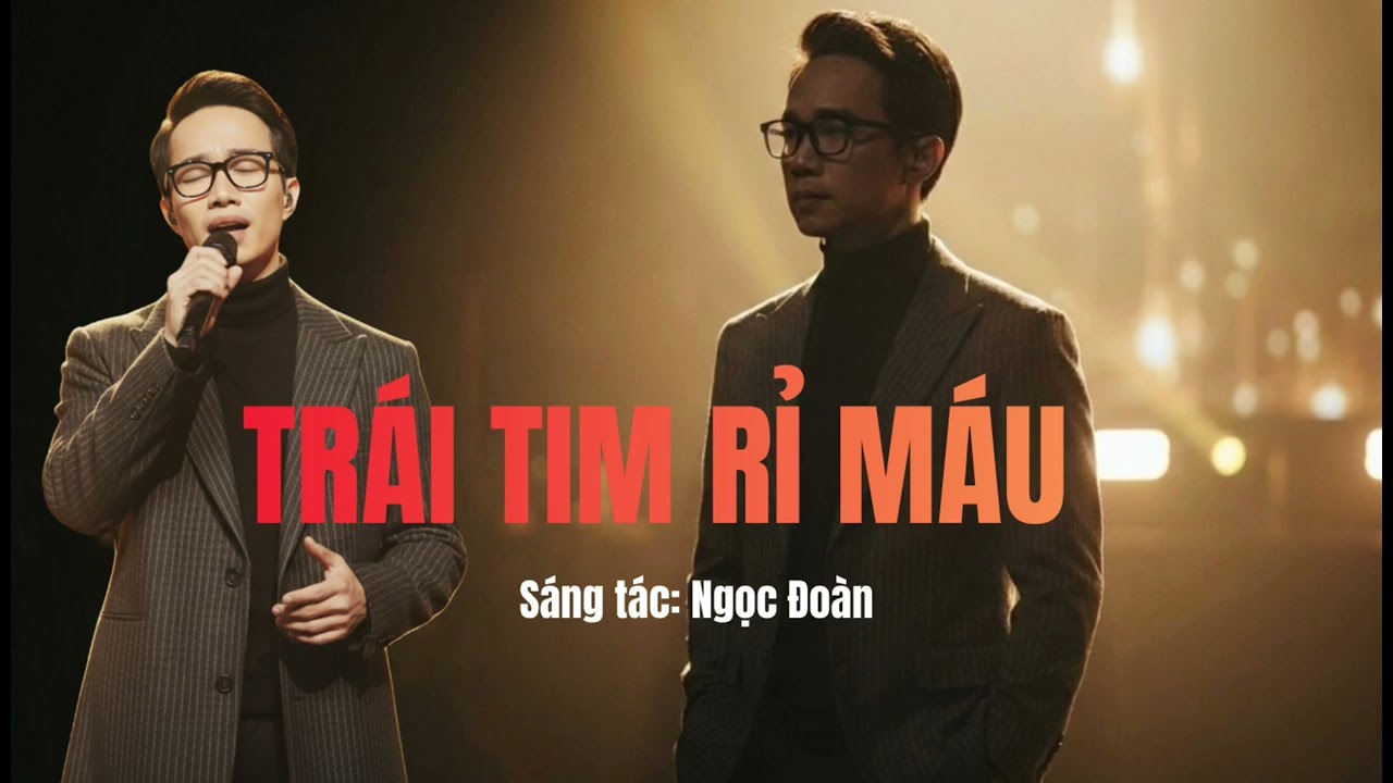 Trái Tim Rỉ Máu | Ngọc Đoàn | Nhạc tâm trạng buồn