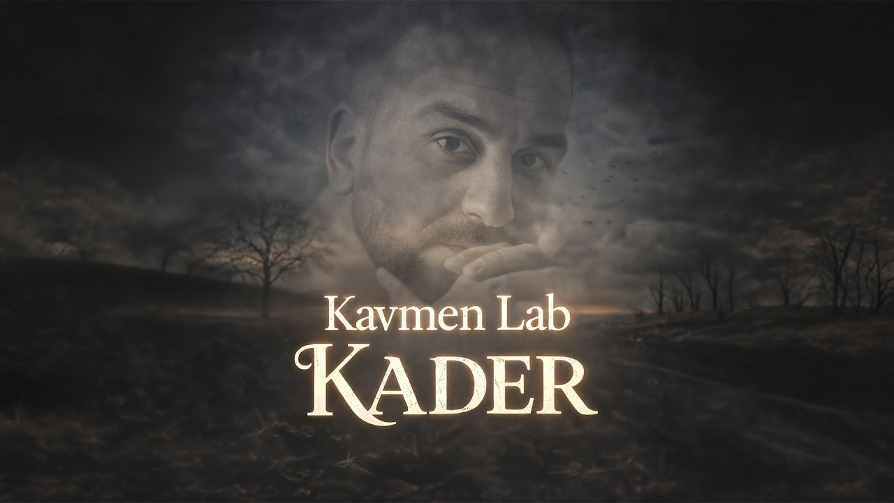 Kavmen Lab - Kader
