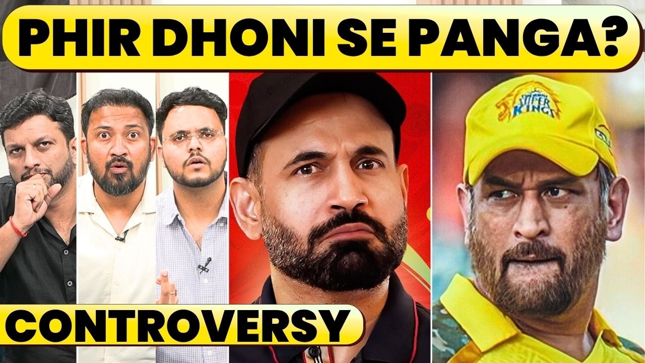🔴IPL World War Shuru...IRFAN PATHAN ne MS DHONI ko CSK Ki PLAYING XI se Hataya...FANS MEIN GUSSA