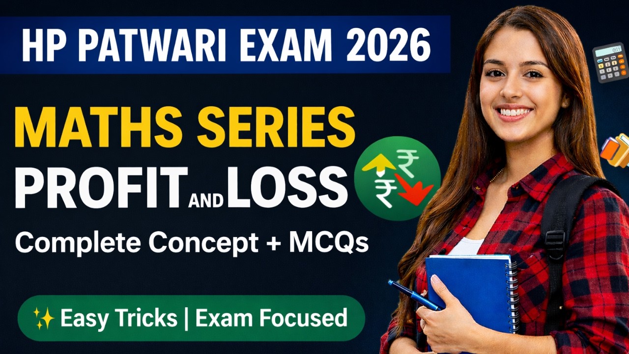 HP Patwari Exam 2026 Maths Series | Profit and Loss  | Concept + MCQs | Maths Complete Chapter