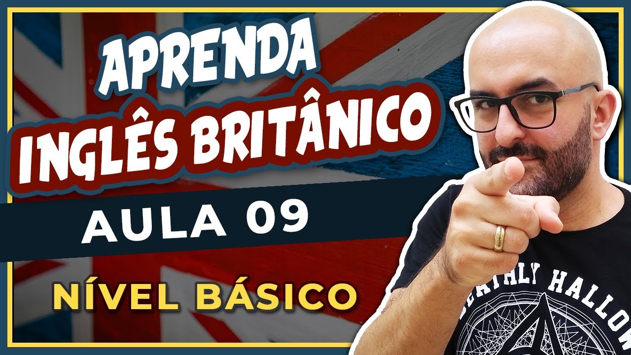 Aprenda INGLÊS BRITÂNICO | Aula 9 - CONNECTED SPEECH | Aprendendo a juntar as palavras